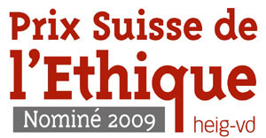 Prix Suisse de l'Ethique - Le Charron nomin en 2009