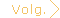 Volgende